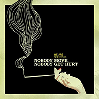 We Are Scientists - Nobody Move, Nobody Get Hurt (Single)