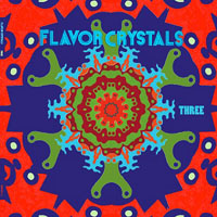 Flavor Crystals - Three (CD 2)