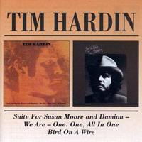 Tim Hardin - Suite For Susan Moore And Damion, 1969 + Bird On A Wire, 1971