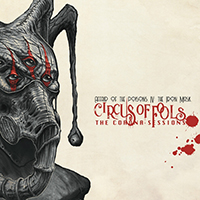 Circus Of Fools - Affair of the Poisons Part IV: The Iron Mask (The Corona Sessions) (Single)