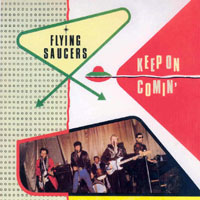 Flying Saucers - Keep On Coming (LP)
