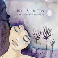 Blue Soul Ten - The Unspoken Warrior