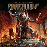 Powerwolf - Wake Up The Wicked (Deluxe Version) CD1