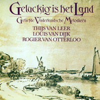 Thijs Van Leer - Geluckig is het land (Geliefde vaderlandsche melodieen) [LP]