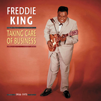 Freddie King - Taking Care Of Business 1956 - 1973 (CD 7)