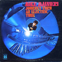 Mainieri, Mike - Journey Thru An Electric Tube