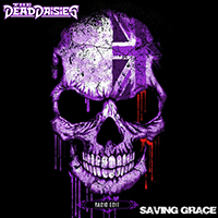 Dead Daisies - Saving Grace (Radio Edit)