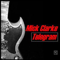 Clarke, Mick - Telegram