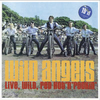 Wild Angels - Live, Wild, Red Hot 'N' Rockin' (CD 1)