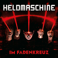 Heldmaschine - Im Fadenkreuz