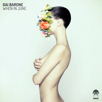 Gai Barone - When In June (Single)