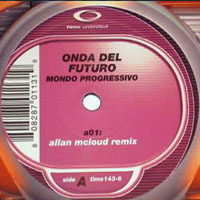 Onda Del Futuro - Mondo Progressivo (12'' Single)