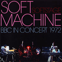 Soft Machine - Softstage BBC in Concert, 1972