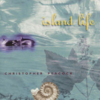 Peacock, Christopher - Island Life