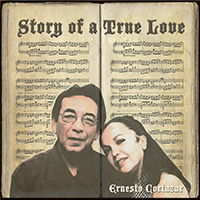 Cortazar, Ernesto - Story Of A True Love