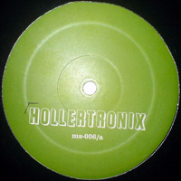 Hollertronix - Hollertronix #1