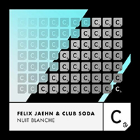 Felix Jaehn - Nuit Blanche (with Club Soda) (Single)