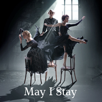 ,  - May I Stay