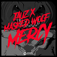 Jauz - Mercy (feat. Masked Wolf) (Single)