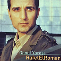 Rafet El Roman - Gonul Yarasi