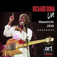 Richard Bona - Maastricht Netherlands (Live 2010)