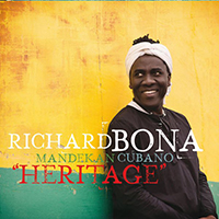 Richard Bona - Heritage (feat. Mandekan Cubano)