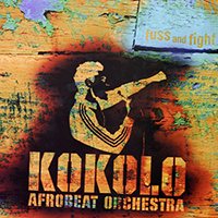 Kokolo - Fuss And Fight