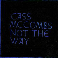 McCombs, Cass - Not The Way (Promo EP)