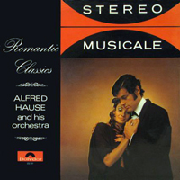 Hause, Alfred - Romantic Classics (LP)