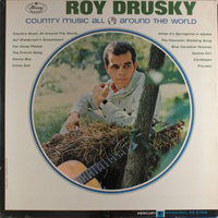 Drusky, Roy - Country Music All Around The World