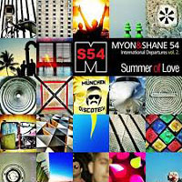 Myon & Shane 54 - International Departures, Vol. 2 - Summer Of Love (CD 1)