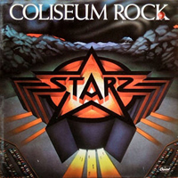 Starz - Coliseum Rock (Remastered 2005)