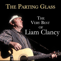 Clancy, Liam - The Parting Glass. The Very Best Of Liam Clancy