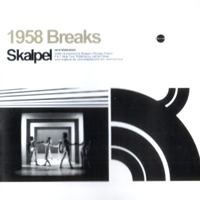 Skalpel - 1958 Breaks