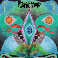 Atomic Mold - Atomic Mold