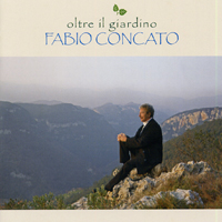 Fabio Concato - Oltre Il Giardino (CD 1)