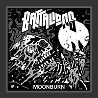 Battalions - Moonburn