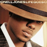 Donell Jones - Life Goes On