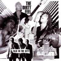 The Dirty Feel - The Dirty Feel