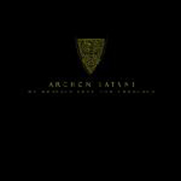 Archon Satani - Of Gospels Lost And Forsaken - Forsaken