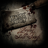 Dirty Fonzy - Playing Folk Songs