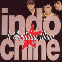 Indochine - Le Birthday Album