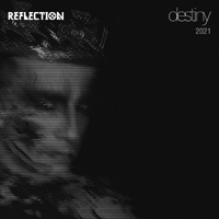 Reflection (ARG) - Destiny (Nohycit Remix)
