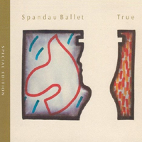 Spandau Ballet - True (2010 Remastered) (CD 2: mixes & previously unreleased)