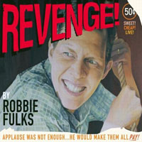 Robbie Fulks - Revenge! (Live) [CD 2: Sitting]
