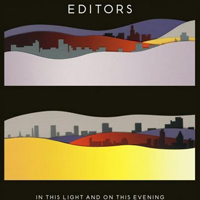 Editors (GBR) - In This Light And On This Evening (UK Special Edition - CD 1)