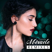 Samra (AZE) - Miracle (Remixes - EP)