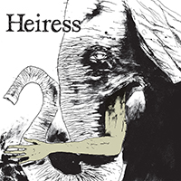 Heiress (USA) - Naysayer / Just Throats