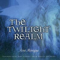 Áine Minogue - The Twilight Realm