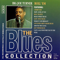 Various Artists [Soft] - The Blues Collection (vol. 50 - Big Joe Turner - Roll 'em)